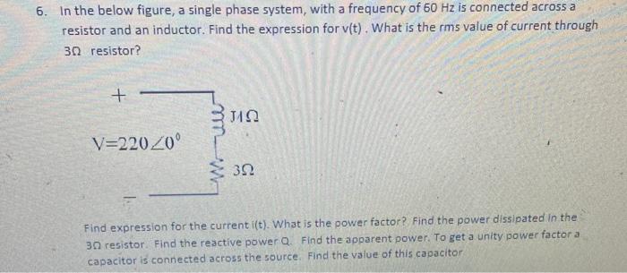 Solved 6. In the below figure, a single phase system, with a | Chegg.com