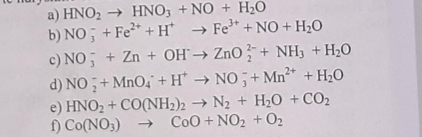 Solved a) HNO₂ → HNO3 + NO + H₂O b) NO; + Fe²+ + H → Fe³+ + | Chegg.com