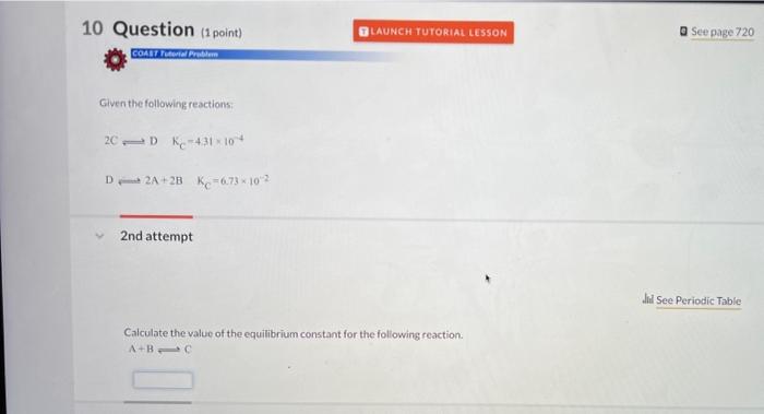 Solved Given the following resctions: 2C⇌DKC−4,31×10−4 D⇌2 | Chegg.com
