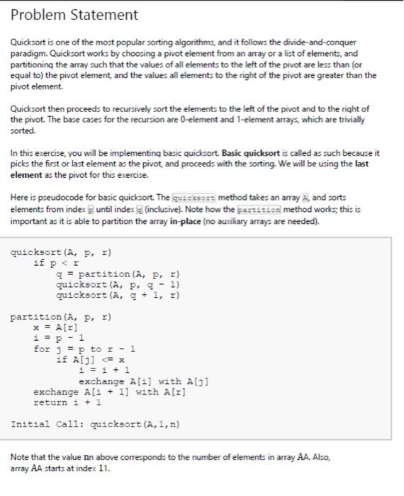 Solved Problem Statement Quicksort is one of the most | Chegg.com