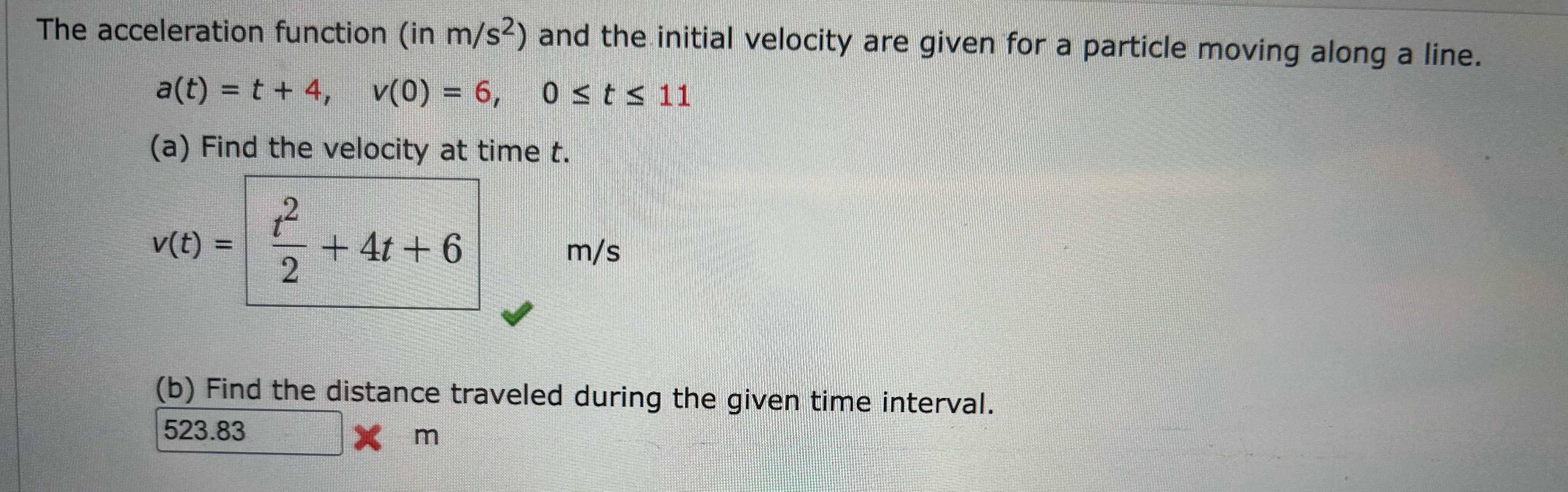 Solved The acceleration function (in ms2 ) ﻿and the initial | Chegg.com