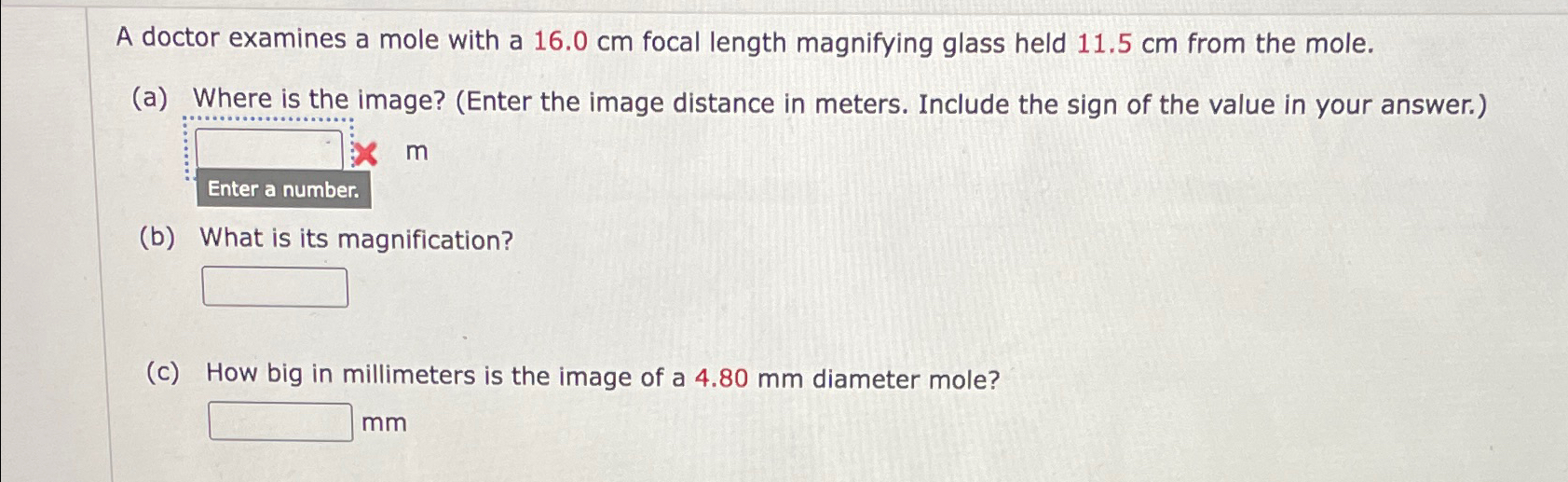 Solved A doctor examines a mole with a 16.0cm ﻿focal length | Chegg.com