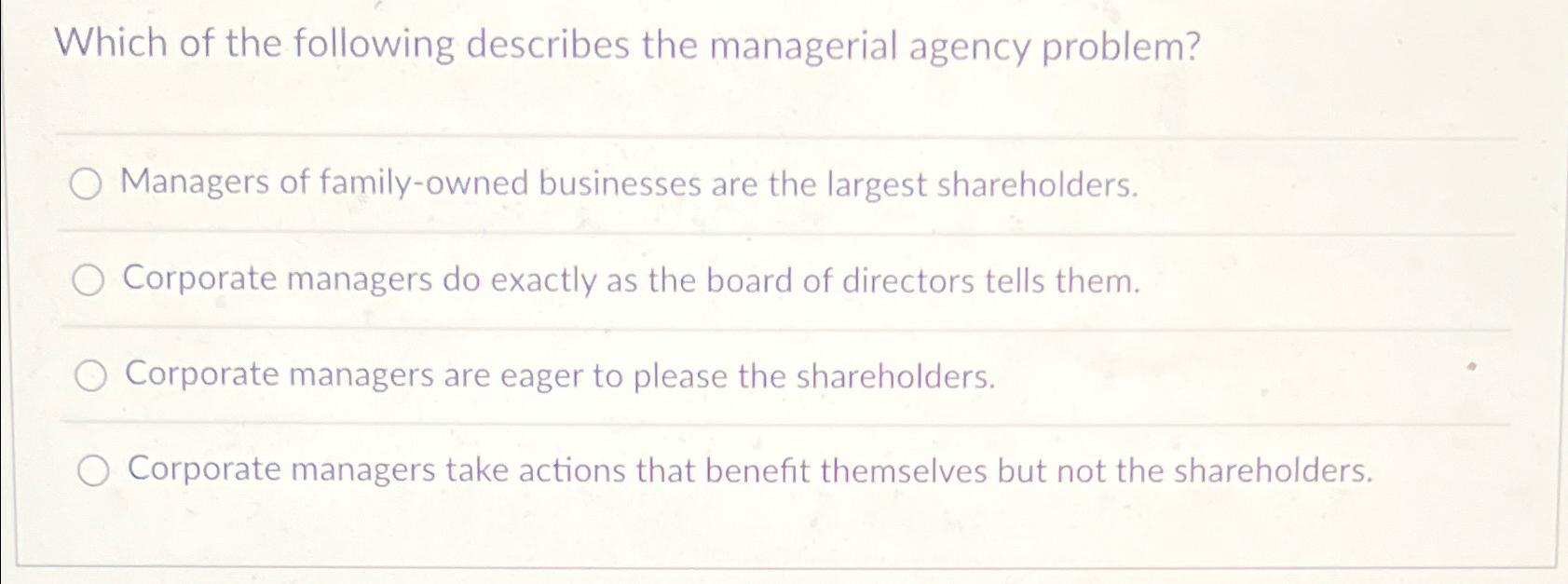 Solved Which of the following describes the managerial | Chegg.com