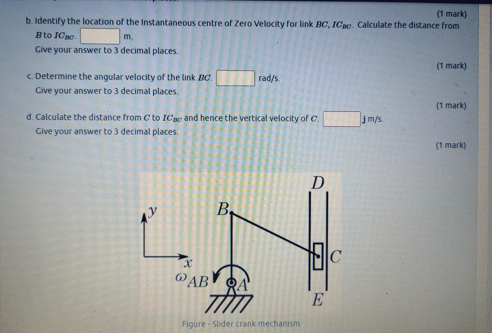 Solved A Slider-crank Mechanism Is Shown In The Figure. The | Chegg.com