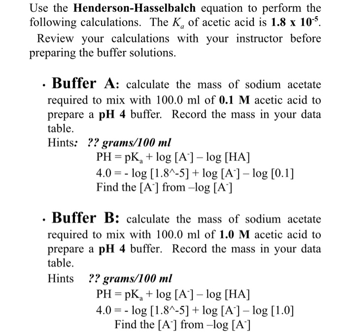 Solved Use The Henderson Hasselbalch Equation To Perform The Chegg Com