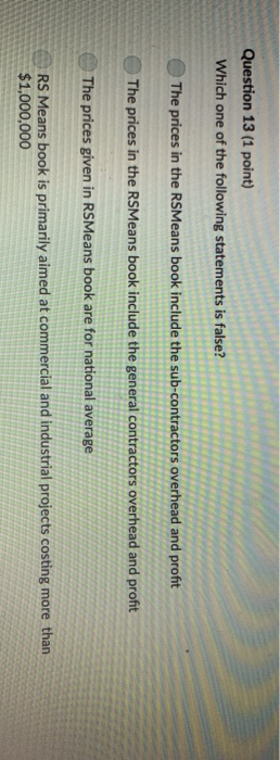Solved Question 13 (1 point) Which one of the following | Chegg.com