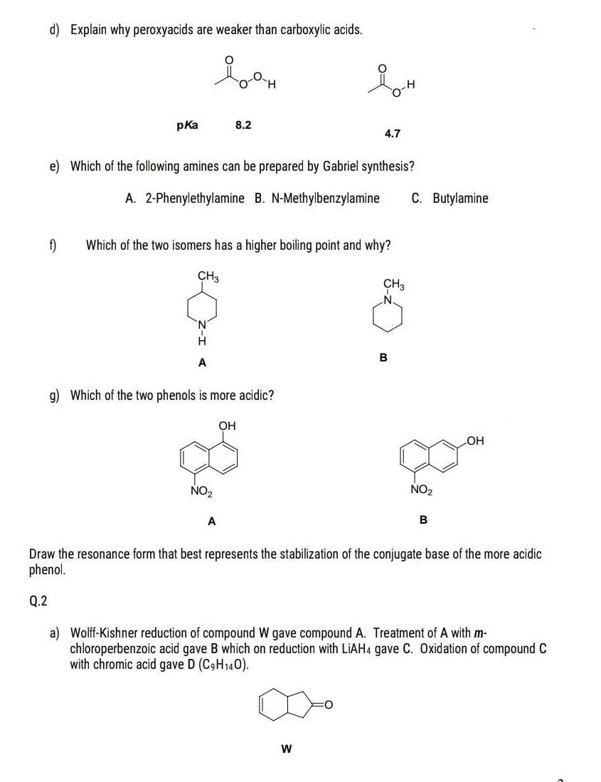 Solved d) Explain why peroxyacids are weaker than carboxylic | Chegg.com