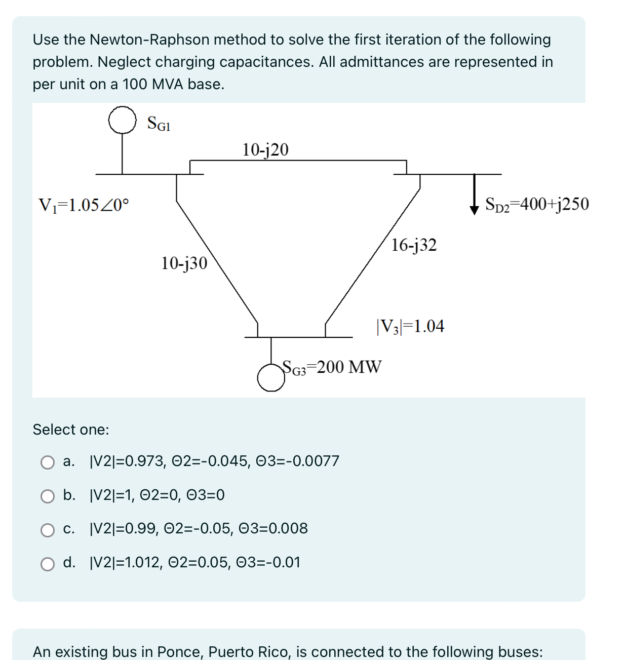 Solved Use the Newton-Raphson method to solve the first | Chegg.com