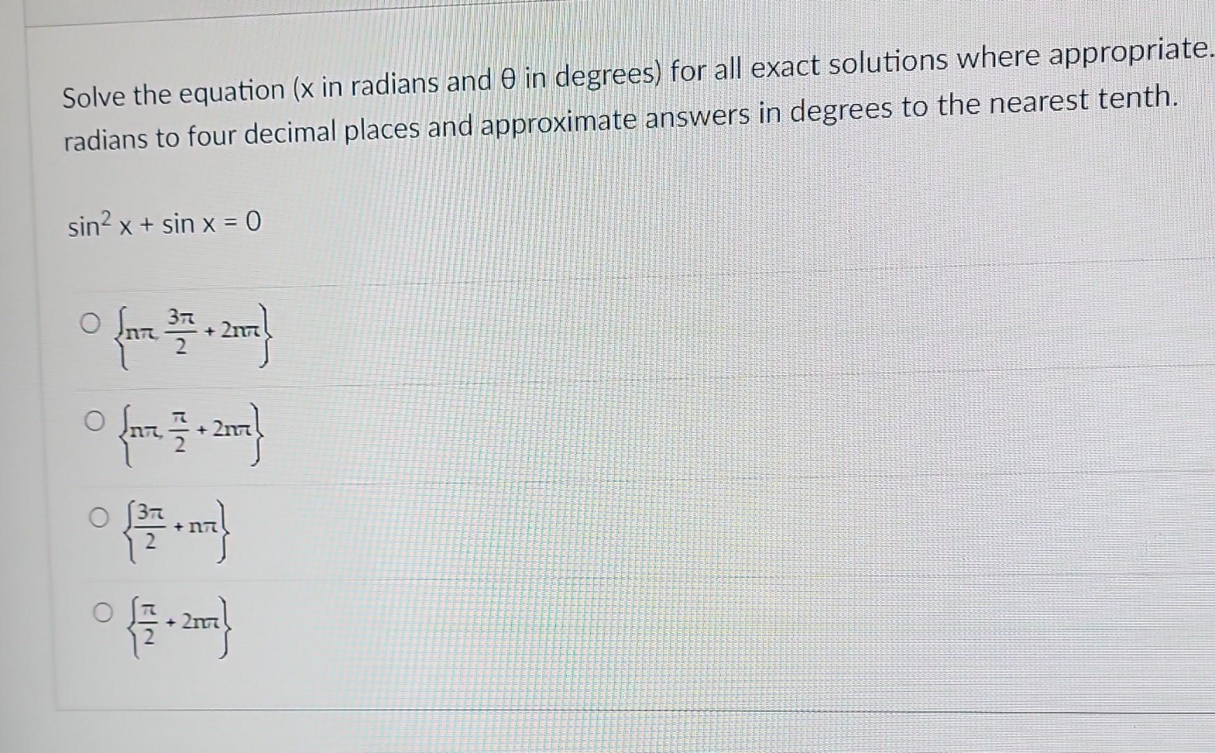 Solved Solve the equation ( x in radians and θ in degrees) | Chegg.com
