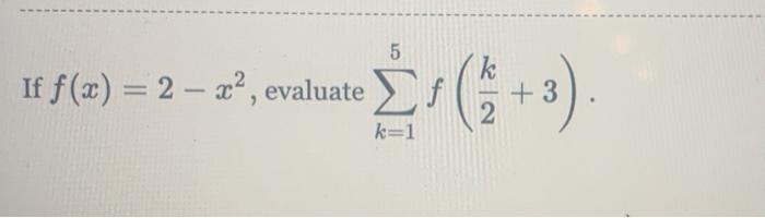 Solved If F X 2 Ae Evaluatef K 3 2 Chegg Com