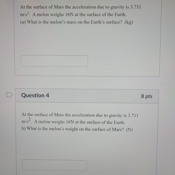 Solved At the surface of Mars the acceleration due to