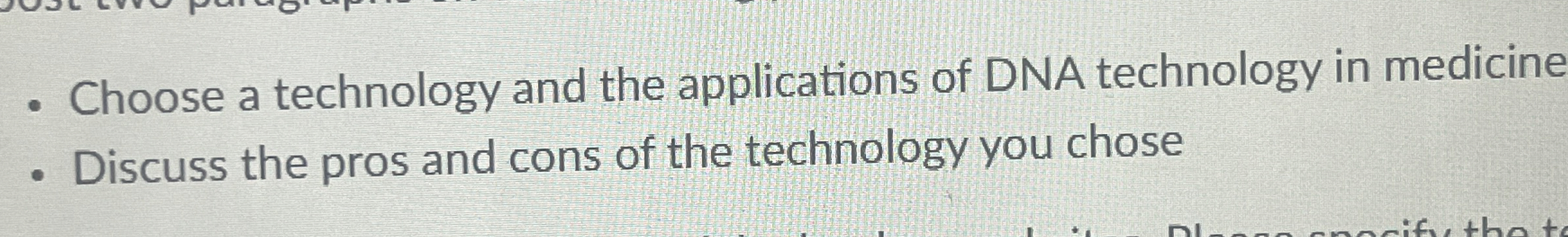 Solved Choose A Technology And The Applications Of DNA | Chegg.com