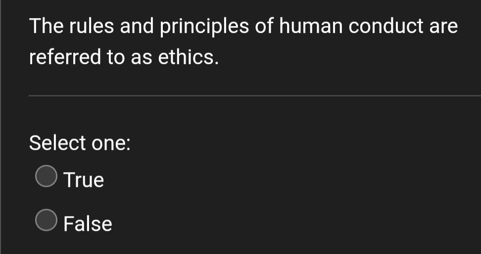 Solved The rules and principles of human conduct are | Chegg.com