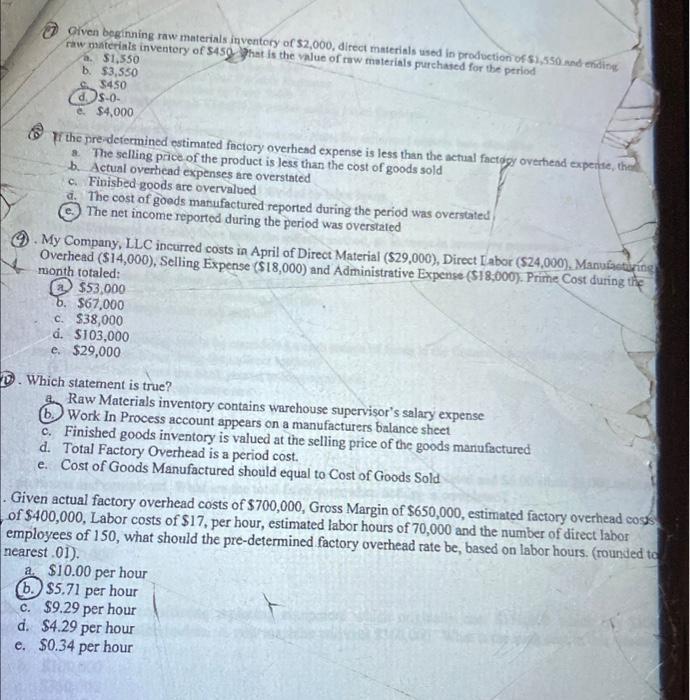 Solved Given beginning raw materials inventory of 2,000,