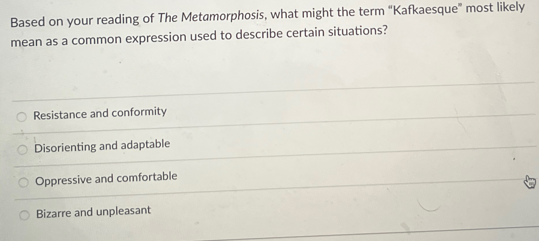 Solved Based On Your Reading Of The Metamorphosis, What | Chegg.com