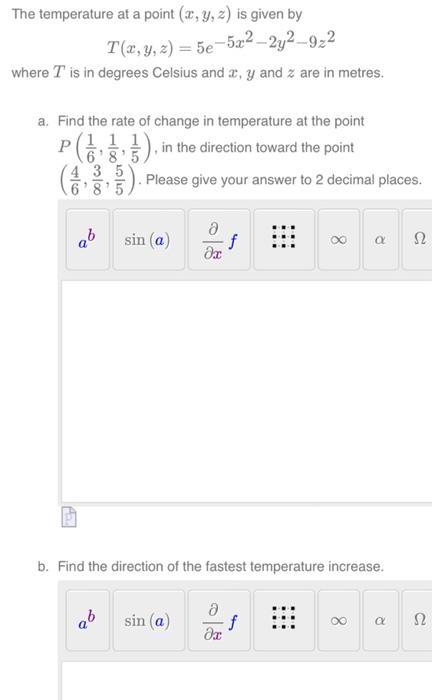 Solved The temperature at a point (x, y, z) is given by | Chegg.com