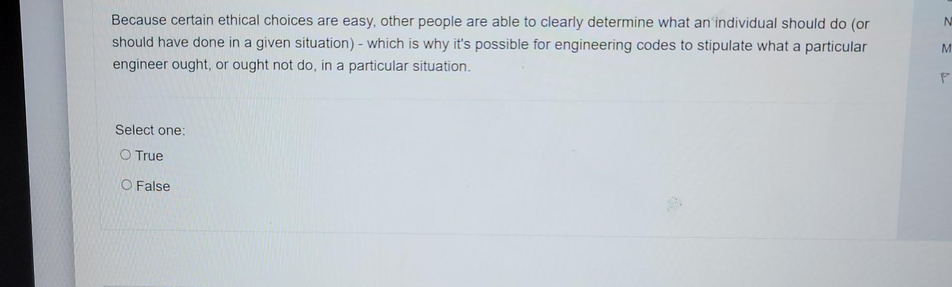 Solved Because Certain Ethical Choices Are Easy, Other | Chegg.com