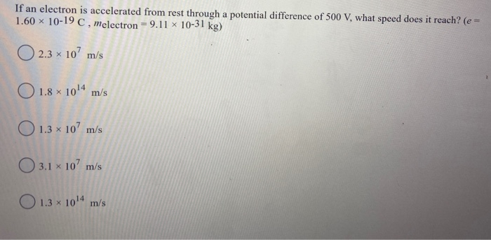 Solved If An Electron Is Accelerated From Rest Through A | Chegg.com