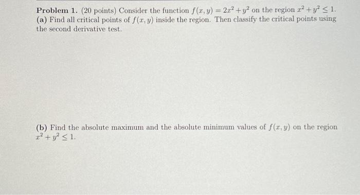 Solved Problem 1. (20 Points) Consider The Function | Chegg.com