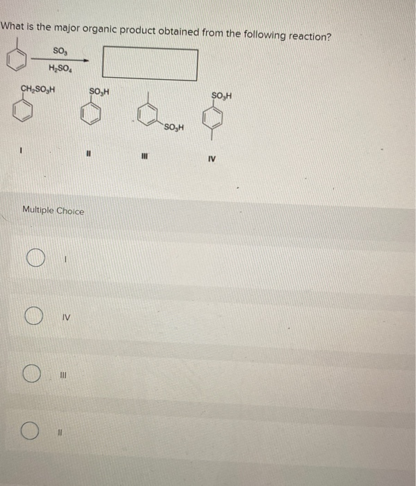 Solved What is the major organic product of the following | Chegg.com