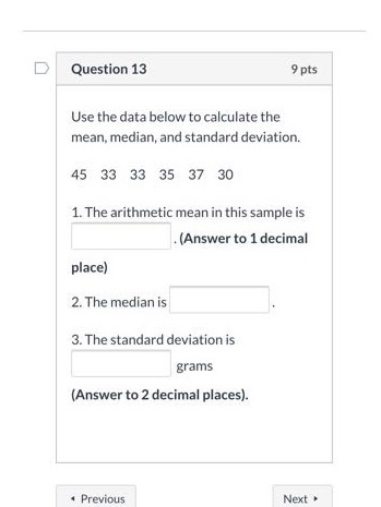 Solved Question 13 9 pts Use the data below to calculate the | Chegg.com