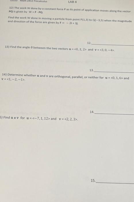 Solved 12) The work W done by a constant force F as its | Chegg.com