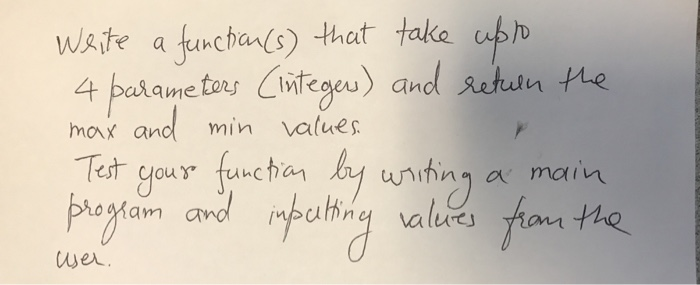 Solved Write a function(s) that take upro 4 parameters | Chegg.com