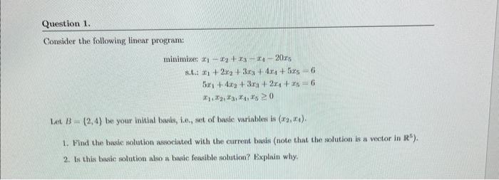 Solved Consider The Following Linear Program: Minimize: | Chegg.com