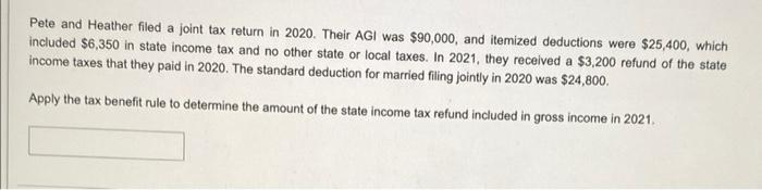 Solved Pete And Heather Filed A Joint Tax Return In 2020. | Chegg.com