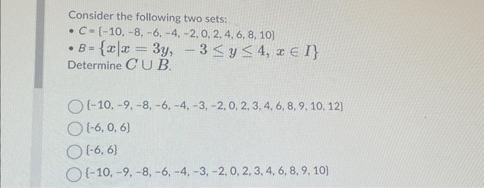 Solved Consider The Following Two Sets: - | Chegg.com