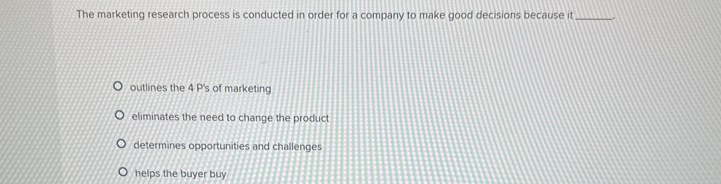 Solved The marketing research process is conducted in order | Chegg.com