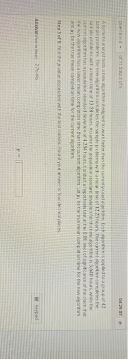 Solved Question 4 - of 11 Step 1 of 5 04:30:11 A systems | Chegg.com
