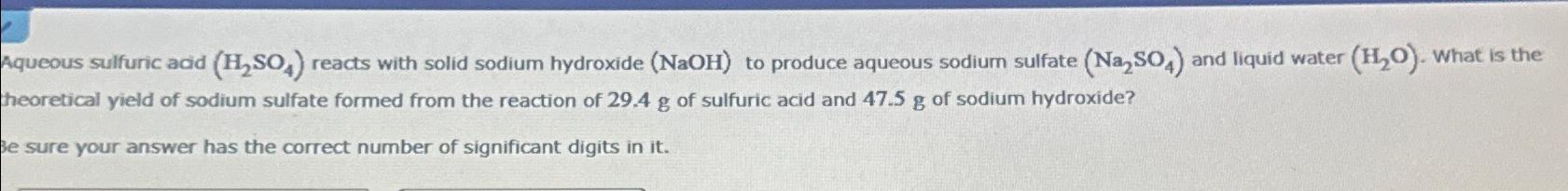 Solved Aqueous sulfuric acid (H2SO4) ﻿reacts with solid | Chegg.com