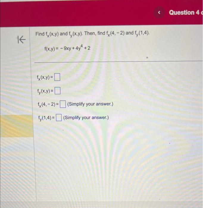 Solved Find Fx X Y And Fy X Y Then Find Fx 4 −2 And