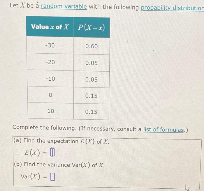 Solved Let X be a random variable with the following | Chegg.com