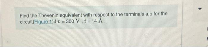 Solved Find The Thevenin Equivalent With Respect To The | Chegg.com