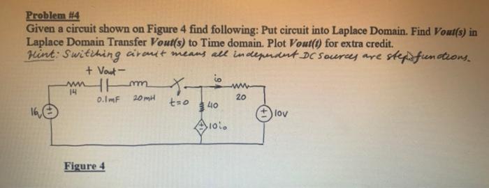 Solved Problem #14 Given A Circuit Shown On Figure 4 Find | Chegg.com