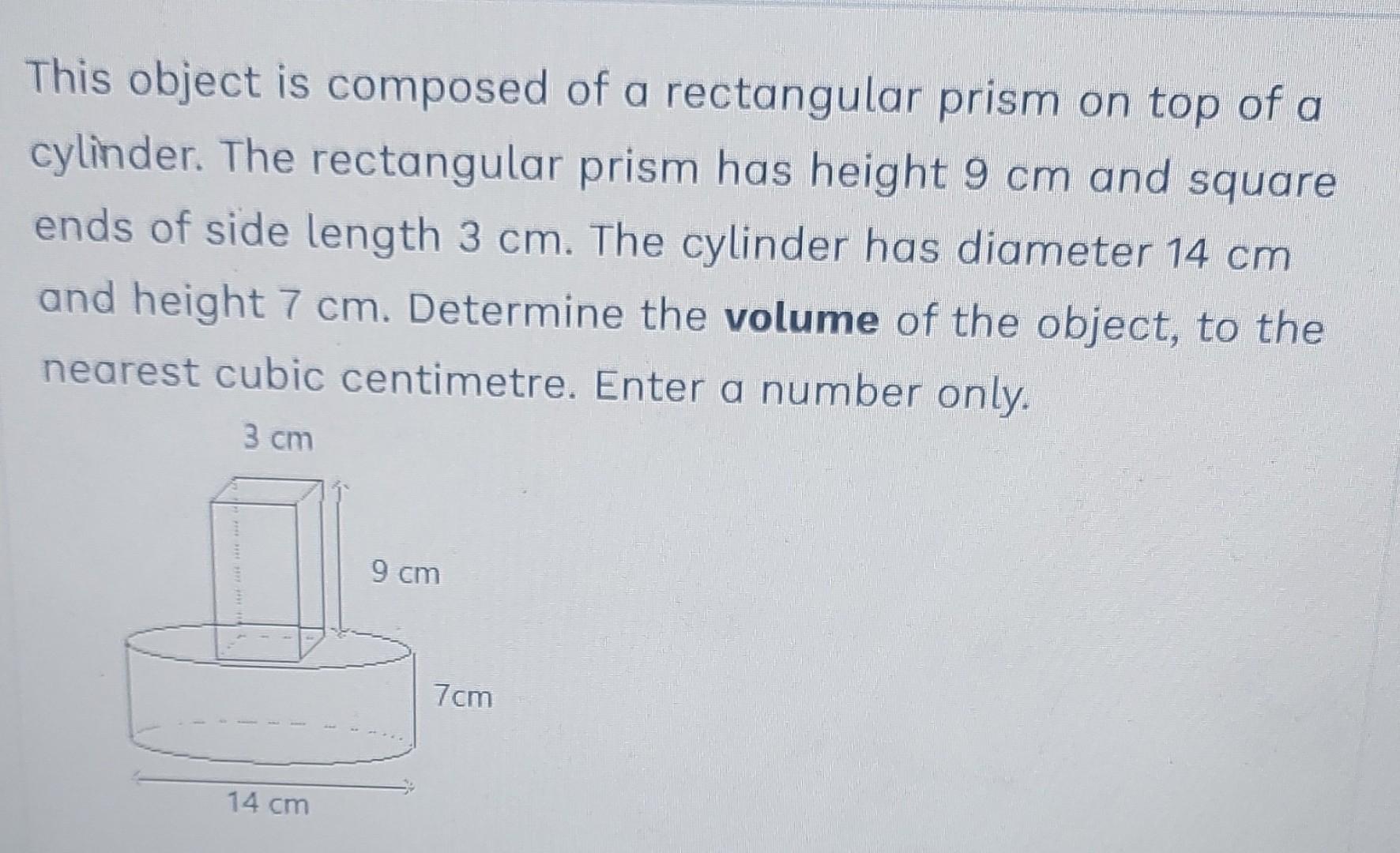 Solved This object is composed of a rectangular prism on top | Chegg.com