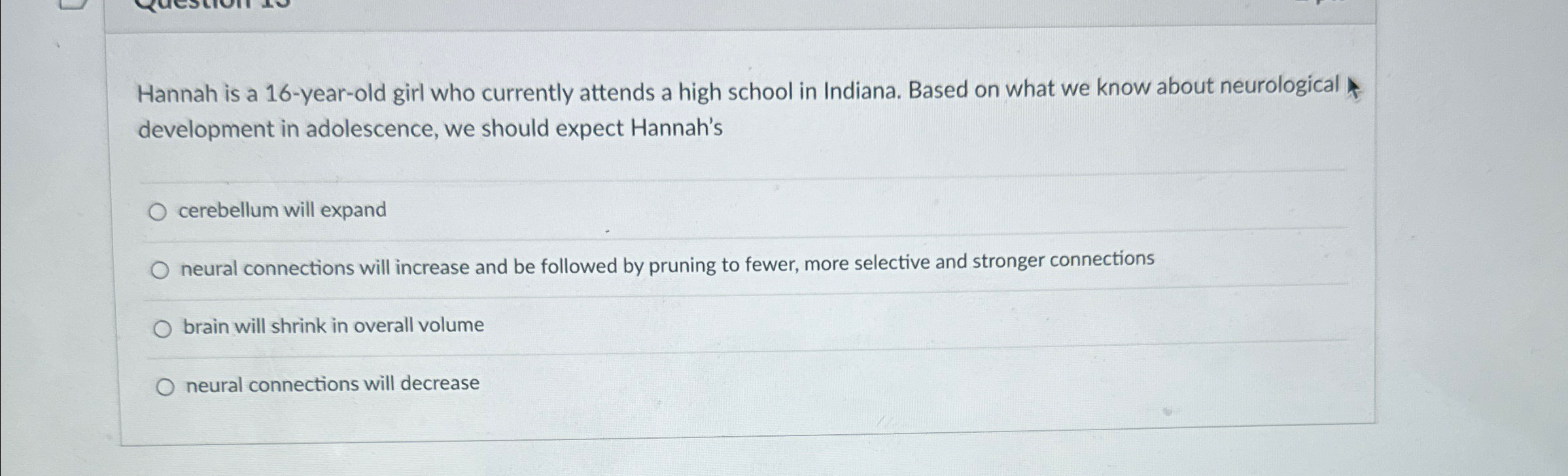 Solved Hannah is a 16-year-old girl who currently attends a | Chegg.com