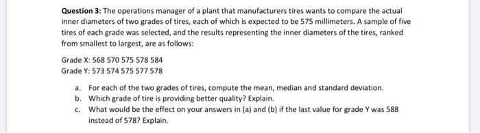 Solved Question 3: The operations manager of a plant that | Chegg.com
