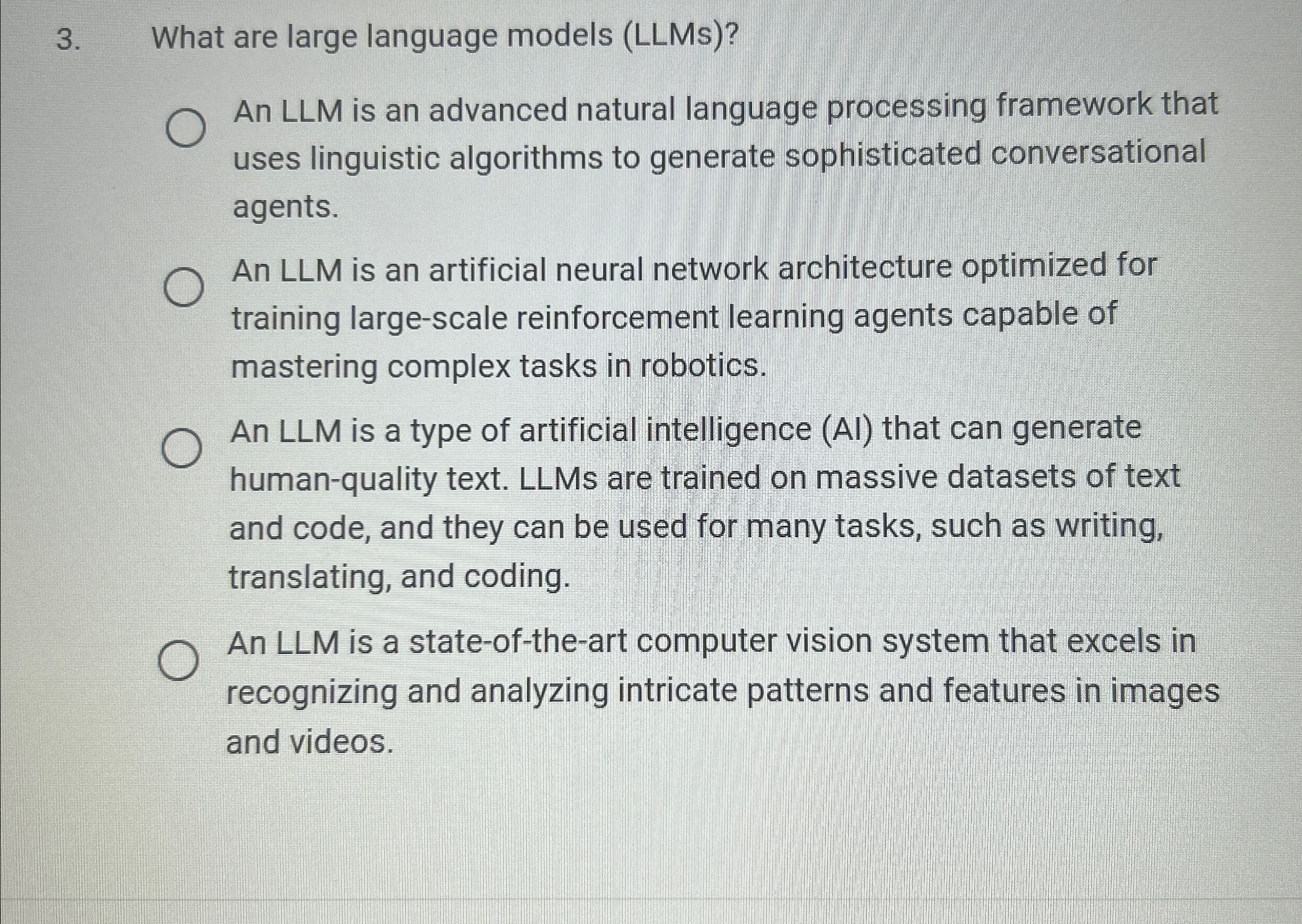 Solved What are large language models (LLMs)?An LLM is an | Chegg.com