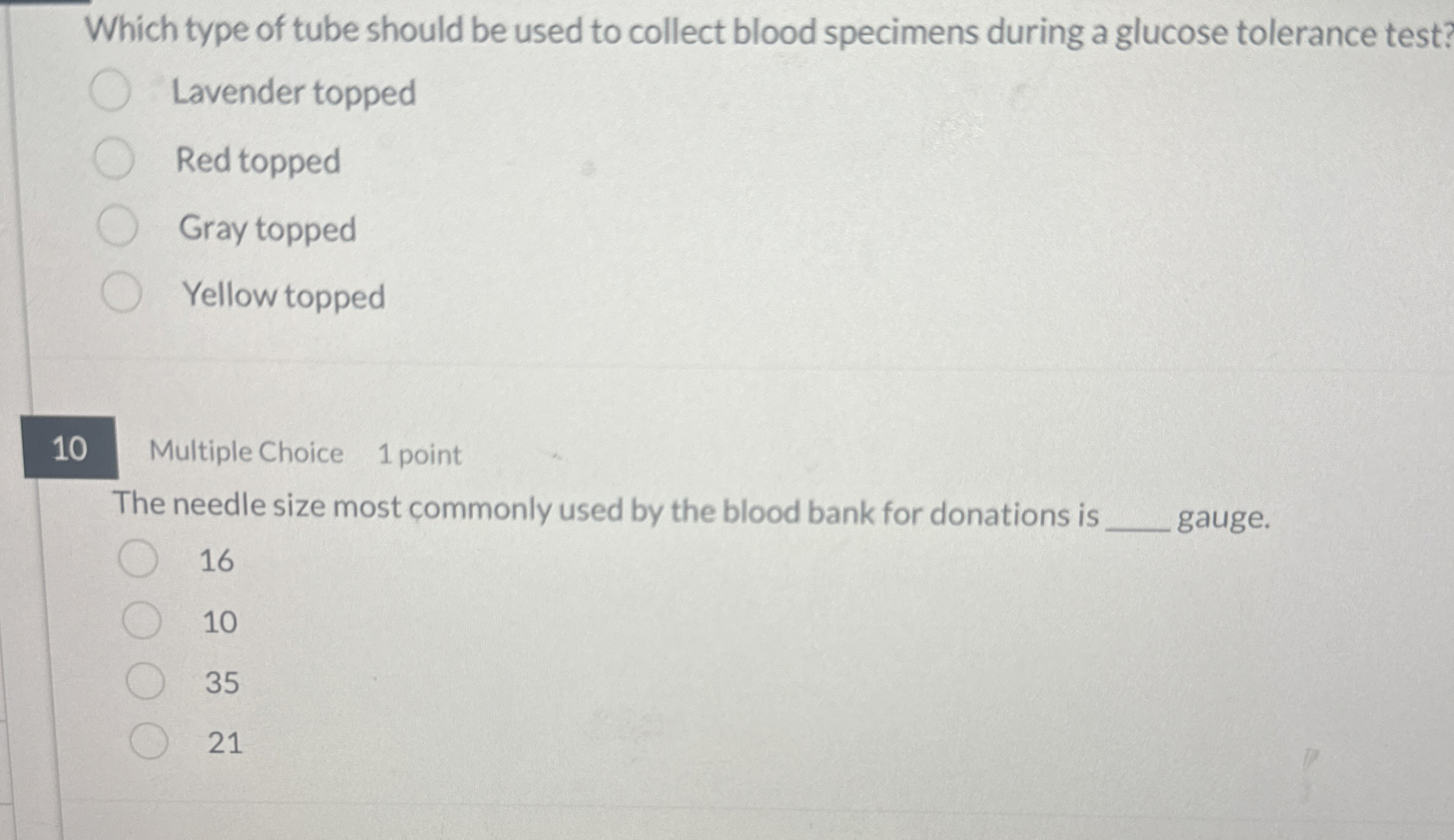 Solved Which type of tube should be used to collect blood