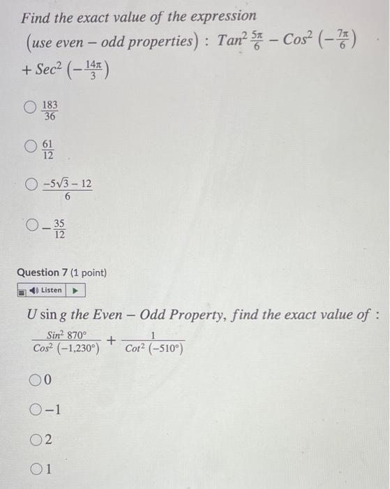 Solved Find the exact value of the expression (use even - | Chegg.com