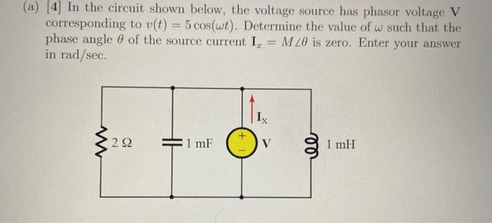 Solved (a) [4] In the circuit shown below, the voltage | Chegg.com