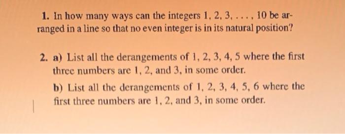Solved 1. In how many ways can the integers 1, 2, 3, ..., 10 | Chegg.com