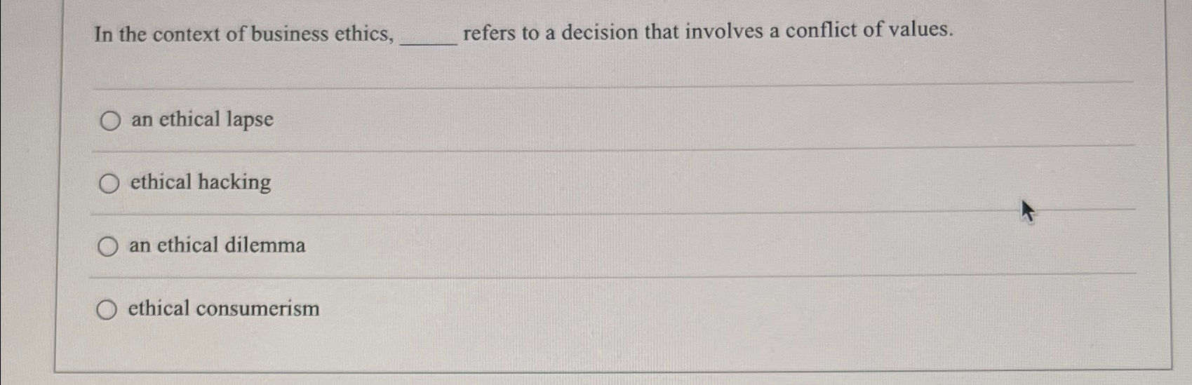 Solved In the context of business ethics, refers to a | Chegg.com