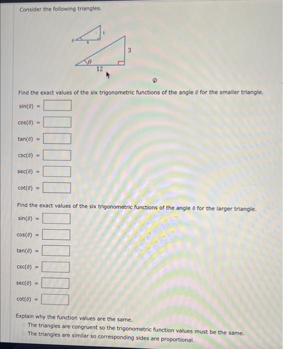 Consider the following triangles.
Find the exact values of the six trigonometric functions of the angle \( \theta \) for the 