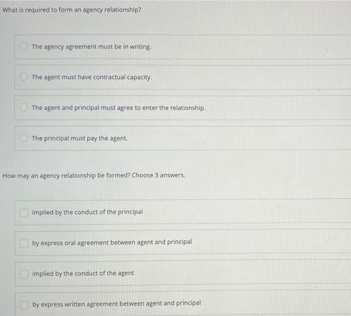 Solved What is required to form an agency relationship? The | Chegg.com