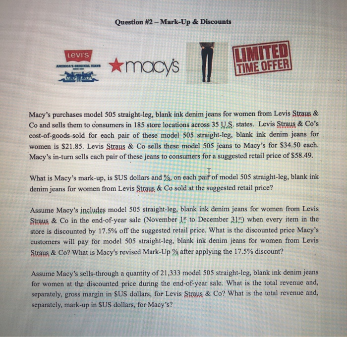 Solved Question #2 - Mark-Up & Discounts Levi's LIMITED 