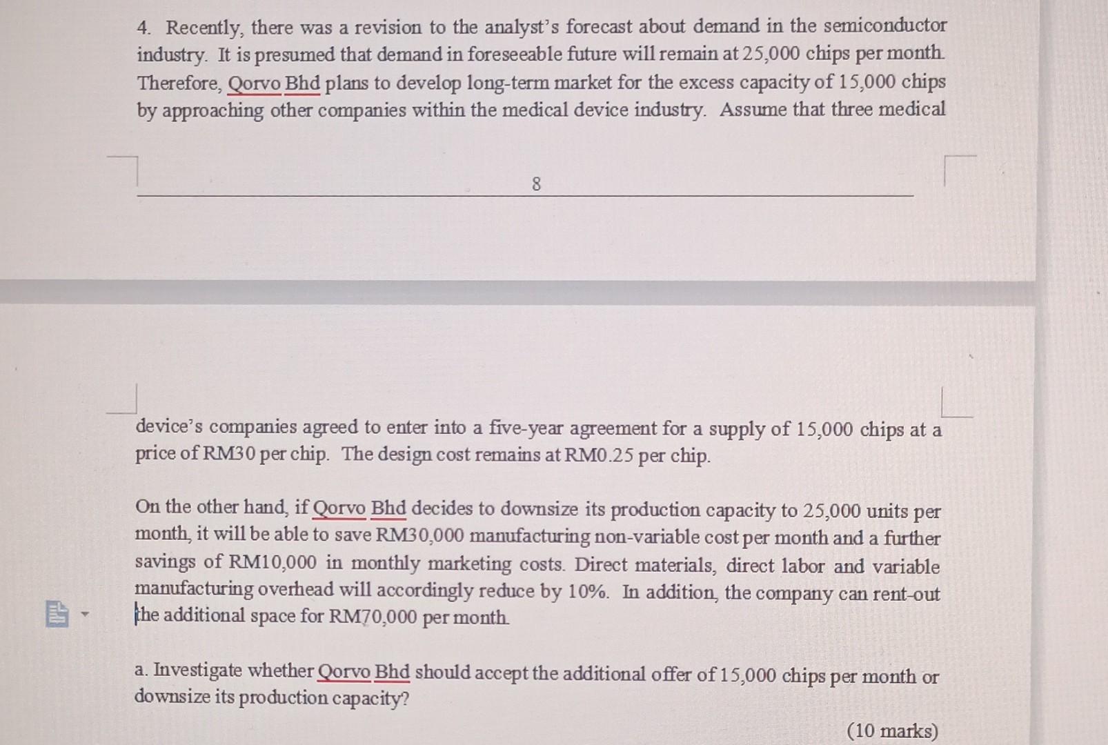 Solved Qorvo Bhd has three departments to manufacture chips,